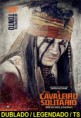 O Cavaleiro Solitário  2013